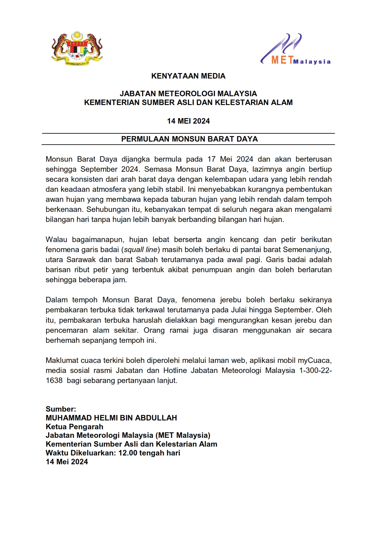 Kenyataan Media Jabatan Meteorologi Malaysia 14/05/2024 12:00 PM