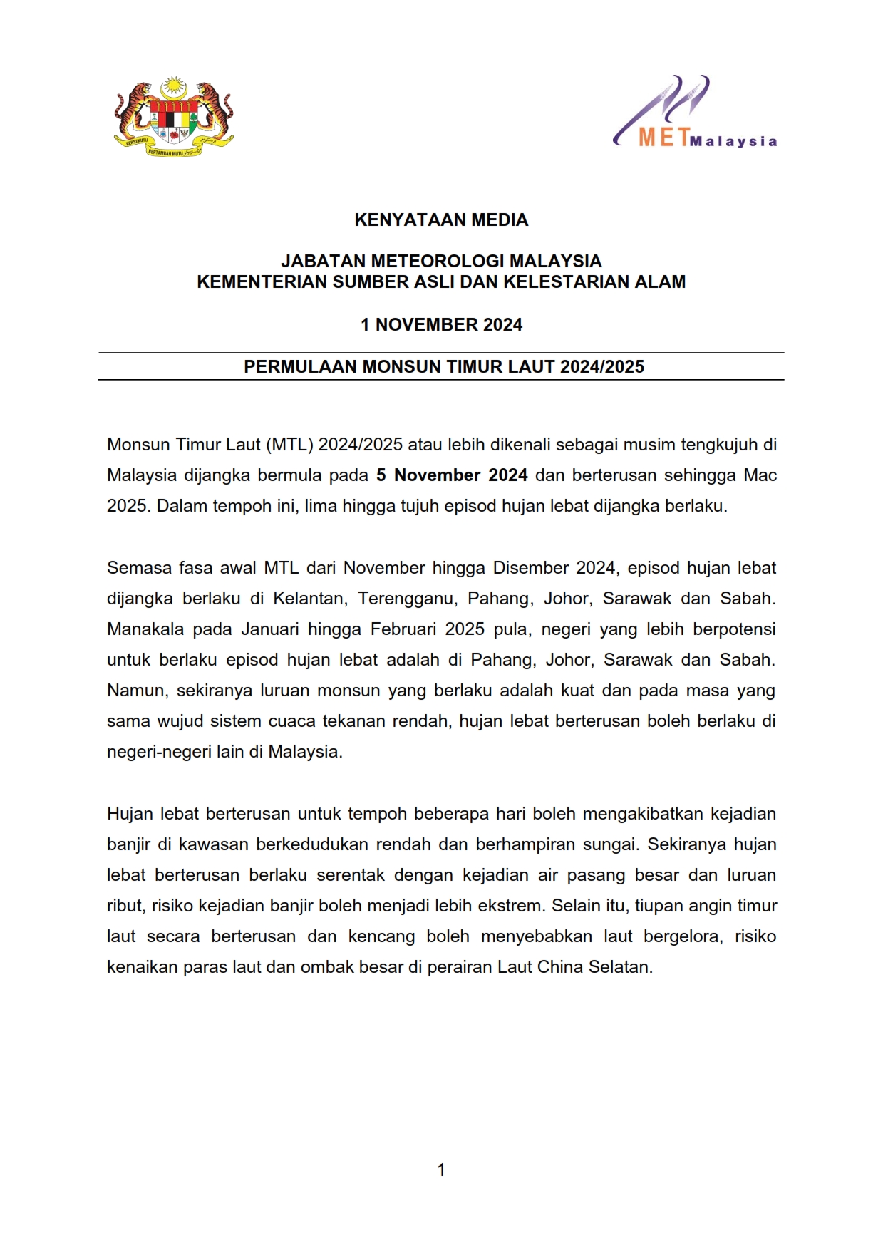 Kenyataan Media Jabatan Meteorologi Malaysia 01/11/2024 12:00 PM