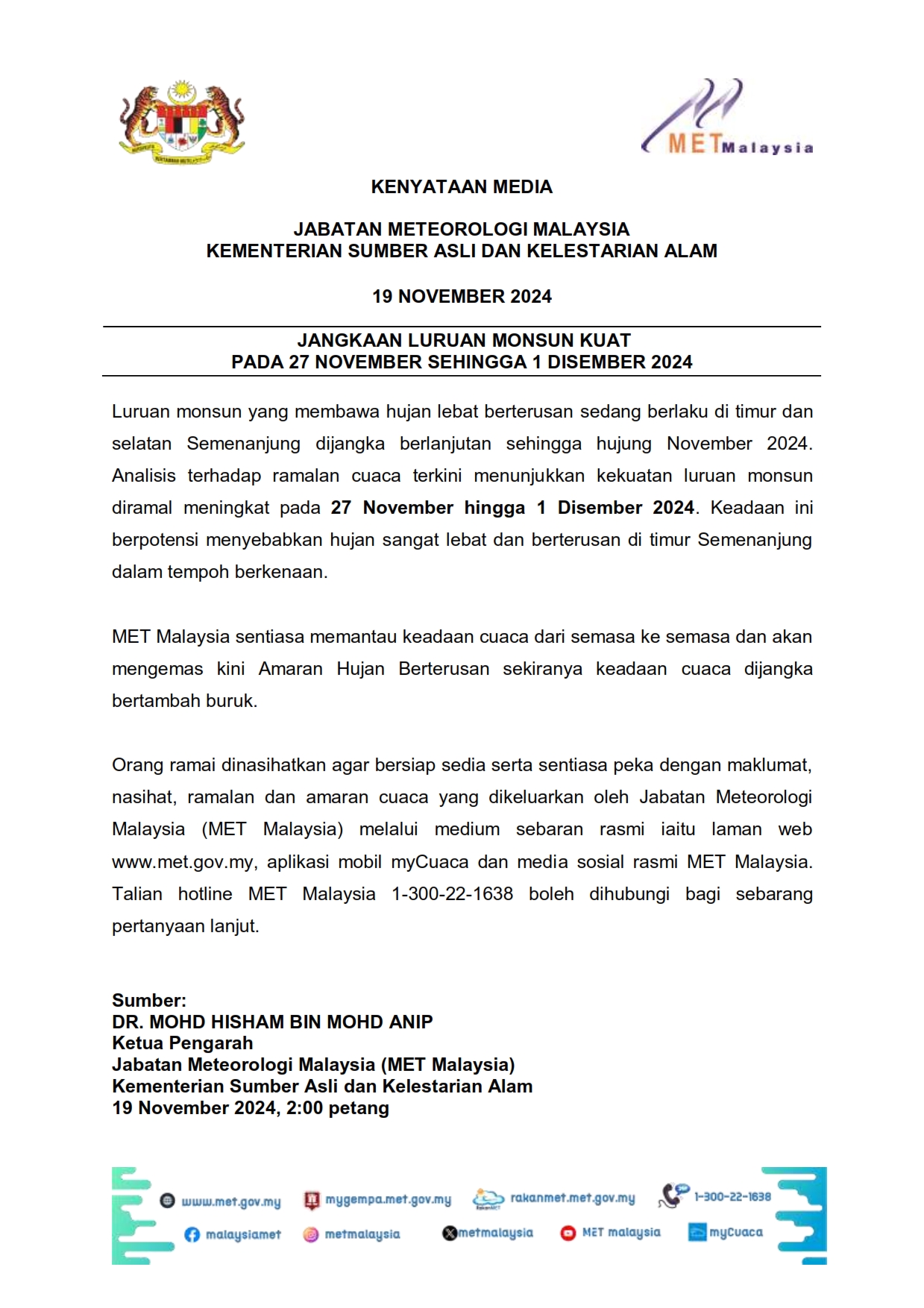 Kenyataan Media Jabatan Meteorologi Malaysia 19/11/2024 14:00 PM